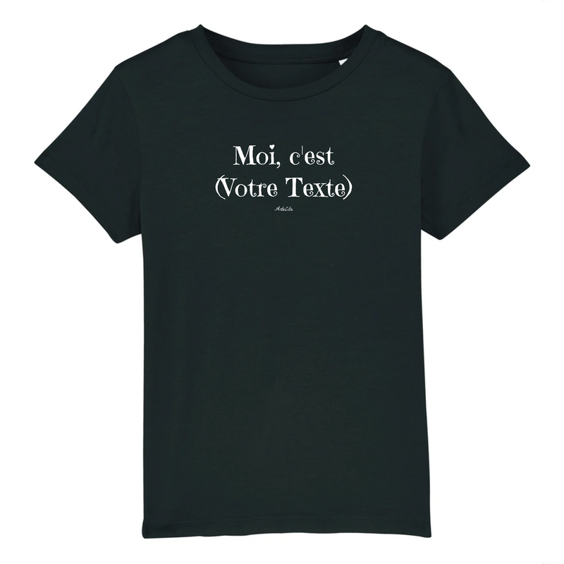 Cadeau anniversaire : T-Shirt Premium Enfant à Personnaliser - Moi c'est XXX - 5 Coloris - Cadeau Personnalisable - Cadeau Personnalisable - Cadeaux-Positifs.com -3-4 ans-Noir-