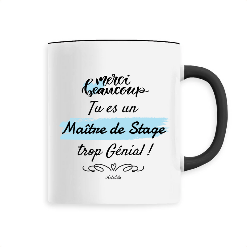 Cadeau anniversaire : Mug - Merci, tu es un Maître de Stage trop Génial - 6 Coloris - Cadeau Personnalisable - Cadeaux-Positifs.com -Unique-Noir-