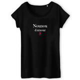 T-Shirt - Nounou d'amour - Coton Bio - 3 coloris - Cadeau Original - Cadeau Personnalisable - Cadeaux-Positifs.com -XS-Noir-