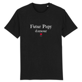 T-Shirt - Futur Papy d'amour - Coton Bio - 7 Coloris - Cadeau Original - Cadeau Personnalisable - Cadeaux-Positifs.com -XS-Noir-