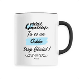 Mug - Merci tu es un Ostéo trop Génial - 6 Coloris - Cadeau Original - Cadeau Personnalisable - Cadeaux-Positifs.com -Unique-Noir-