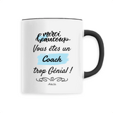 Mug - Merci vous êtes un Coach trop Génial - 6 Coloris - Unique - Cadeau Personnalisable - Cadeaux-Positifs.com -Unique-Noir-