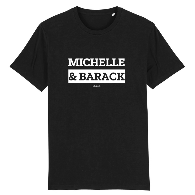 Cadeau anniversaire : T-Shirt Premium - Michelle & Barack - Coton Bio - 12 Coloris - Mythique - Cadeau Personnalisable - Cadeaux-Positifs.com -XS-Noir-
