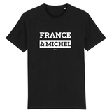 T-Shirt Premium - France & Michel - Coton Bio - 12 Coloris - Mythique - Cadeau Personnalisable - Cadeaux-Positifs.com -XS-Noir-