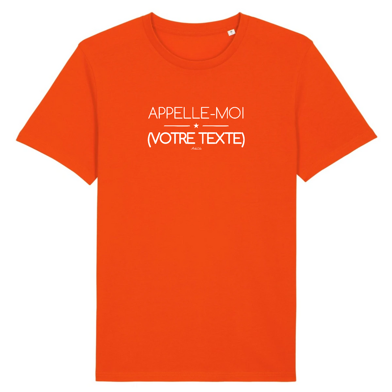 Cadeau anniversaire : T-shirt Premium à Personnaliser - Appelle-Moi XXX - 11 Coloris - Cadeau Personnalisable - Cadeau Personnalisable - Cadeaux-Positifs.com -XS-Orange-