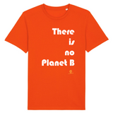 T-Shirt Premium - There is no Planet B - Coton Bio - 12 Coloris - Engagé - Cadeau Personnalisable - Cadeaux-Positifs.com -XS-Orange-
