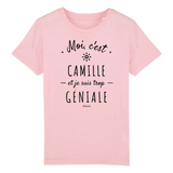T-Shirt Enfant - Camille est trop Géniale - Coton Bio - Cadeau Original - Cadeau Personnalisable - Cadeaux-Positifs.com -3-4 ans-Rose-
