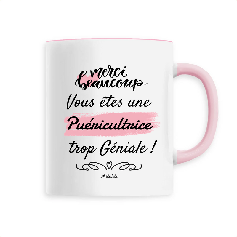 Cadeau anniversaire : Mug - Merci Puéricultrice - 6 Coloris - Cadeau Original - Cadeau Personnalisable - Cadeaux-Positifs.com -Unique-Rose-