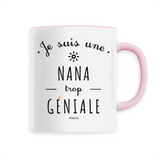 Mug - Une Nana trop Géniale - 6 Coloris - Cadeau Original - Cadeau Personnalisable - Cadeaux-Positifs.com -Unique-Rose-