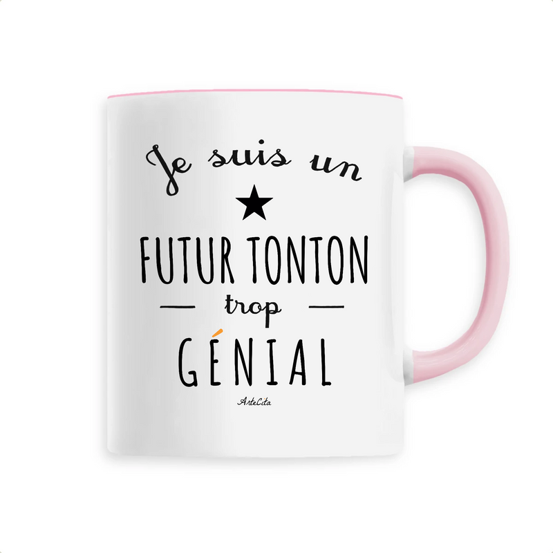 Cadeau anniversaire : Mug - Un Futur Tonton trop Génial - 6 Coloris - Cadeau Original - Cadeau Personnalisable - Cadeaux-Positifs.com -Unique-Rose-