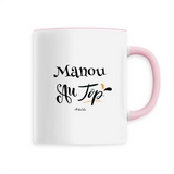 Mug - Manou au Top - 6 Coloris - Cadeau Original - Cadeau Personnalisable - Cadeaux-Positifs.com -Unique-Rose-