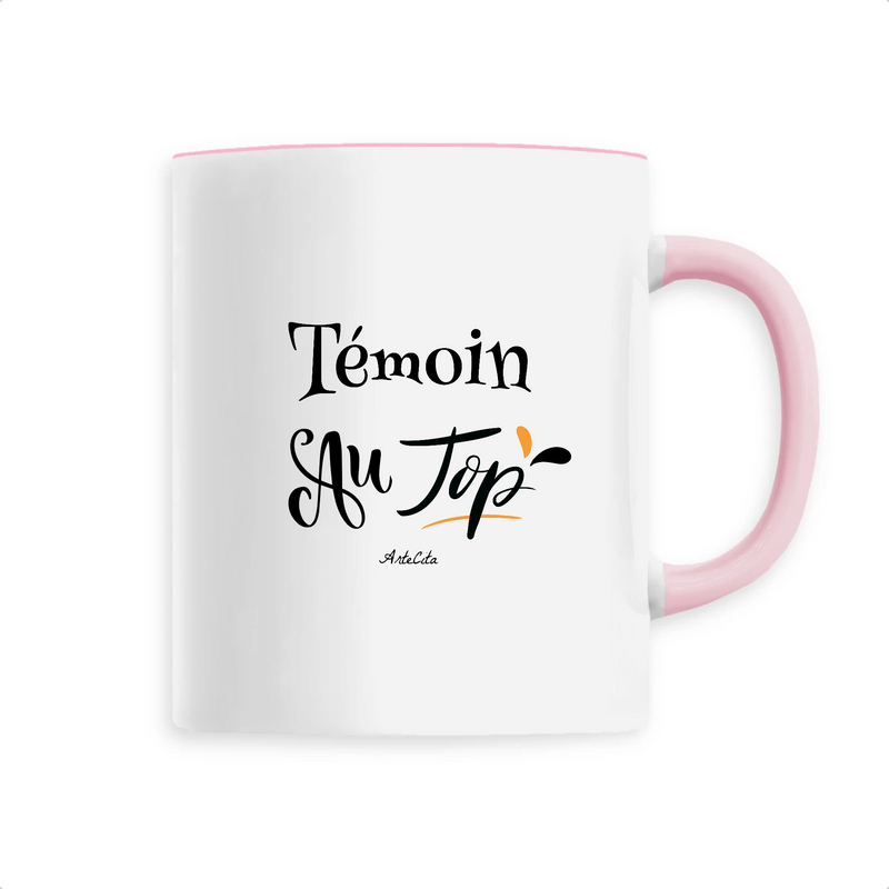 Cadeau anniversaire : Mug - Témoin au Top - 6 Coloris - Cadeau Original - Cadeau Personnalisable - Cadeaux-Positifs.com -Unique-Rose-