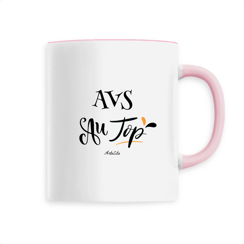 Cadeau anniversaire : Mug - AVS au Top - 6 Coloris - Cadeau Original - Cadeau Personnalisable - Cadeaux-Positifs.com -Unique-Rose-