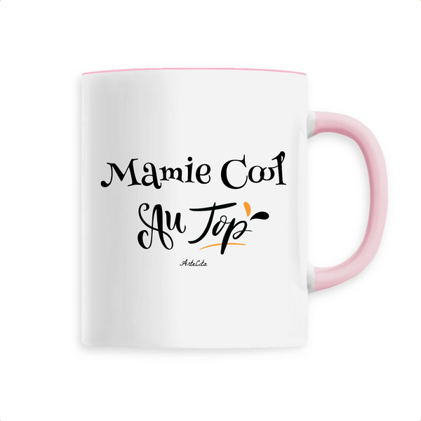 Mug - Mamie Cool au Top - 6 Coloris - Cadeau Original - Cadeau Personnalisable - Cadeaux-Positifs.com -Unique-Rose-