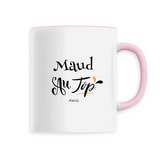 Mug - Maud au Top - 6 Coloris - Cadeau Original - Cadeau Personnalisable - Cadeaux-Positifs.com -Unique-Rose-