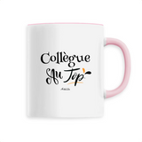 Mug - Collègue au Top - 6 Coloris - Cadeau Original - Cadeau Personnalisable - Cadeaux-Positifs.com -Unique-Rose-