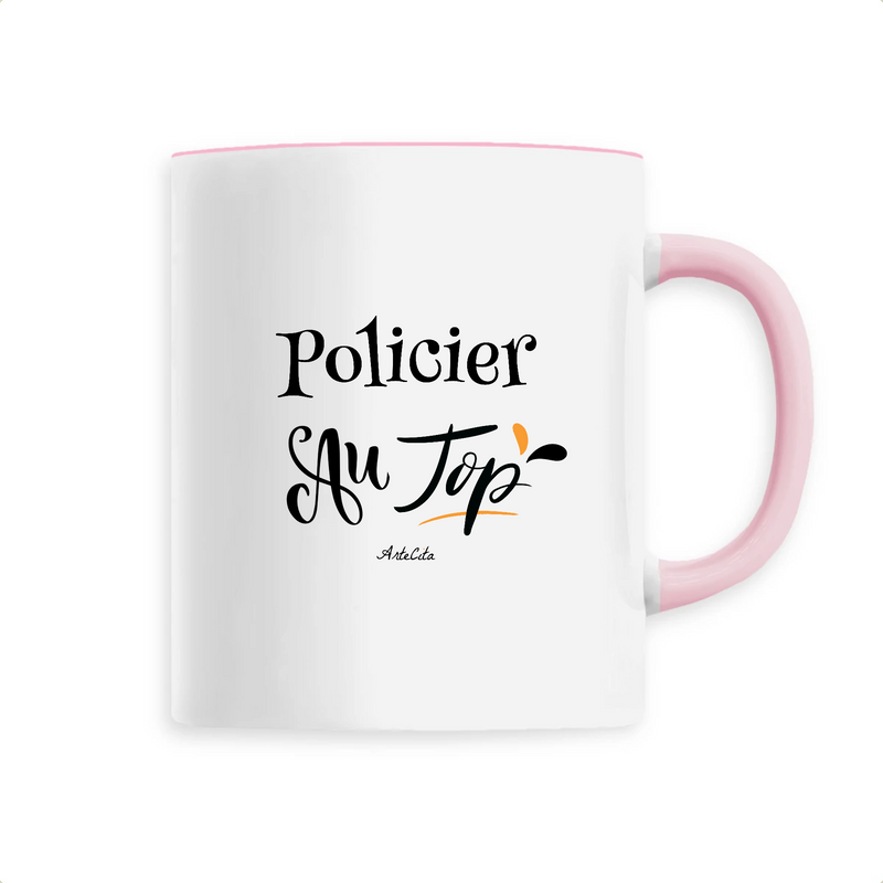 Cadeau anniversaire : Mug - Policier au Top - 6 Coloris - Cadeau Original - Cadeau Personnalisable - Cadeaux-Positifs.com -Unique-Rose-