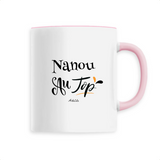 Mug - Nanou au Top - 6 Coloris - Cadeau Original - Cadeau Personnalisable - Cadeaux-Positifs.com -Unique-Rose-