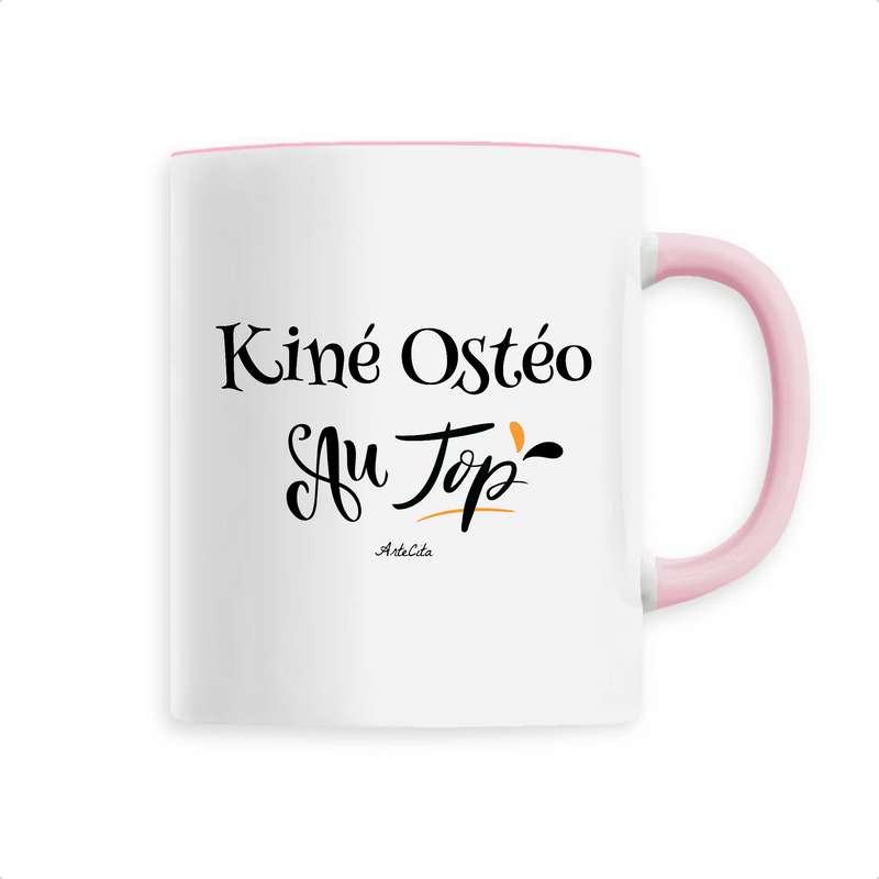 Cadeau anniversaire : Mug - Kiné Ostéo au Top - 6 Coloris - Cadeau Original - Cadeau Personnalisable - Cadeaux-Positifs.com -Unique-Rose-