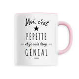 Mug - Pepette est trop Génial - 6 Coloris - Cadeau Original - Cadeau Personnalisable - Cadeaux-Positifs.com -Unique-Rose-