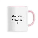 Mug - Moi c'est Antonin - 6 Coloris - Cadeau Original - Cadeau Personnalisable - Cadeaux-Positifs.com -Unique-Rose-