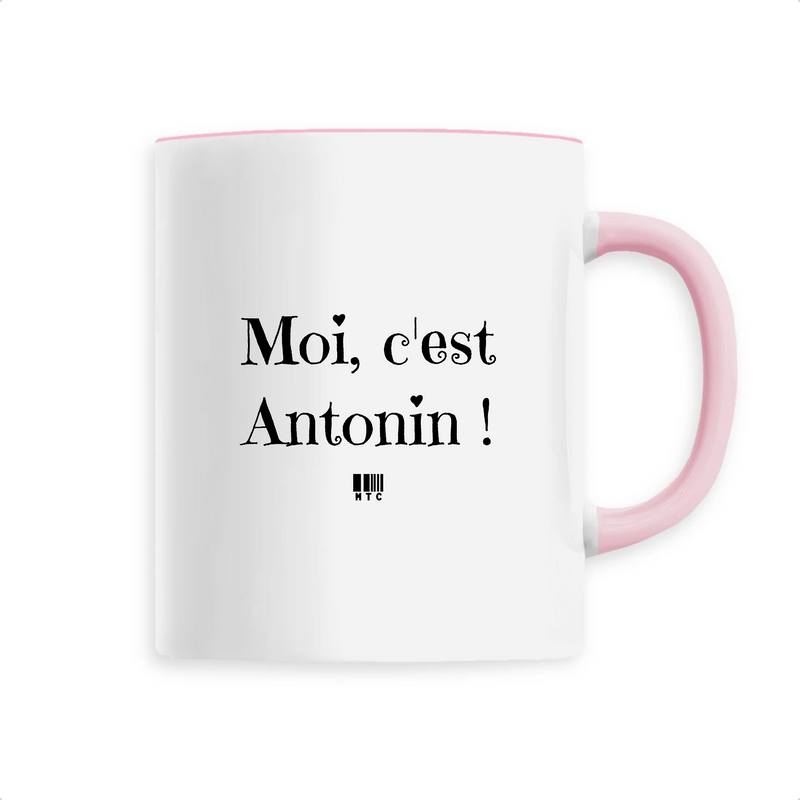 Cadeau anniversaire : Mug - Moi c'est Antonin - 6 Coloris - Cadeau Original - Cadeau Personnalisable - Cadeaux-Positifs.com -Unique-Rose-