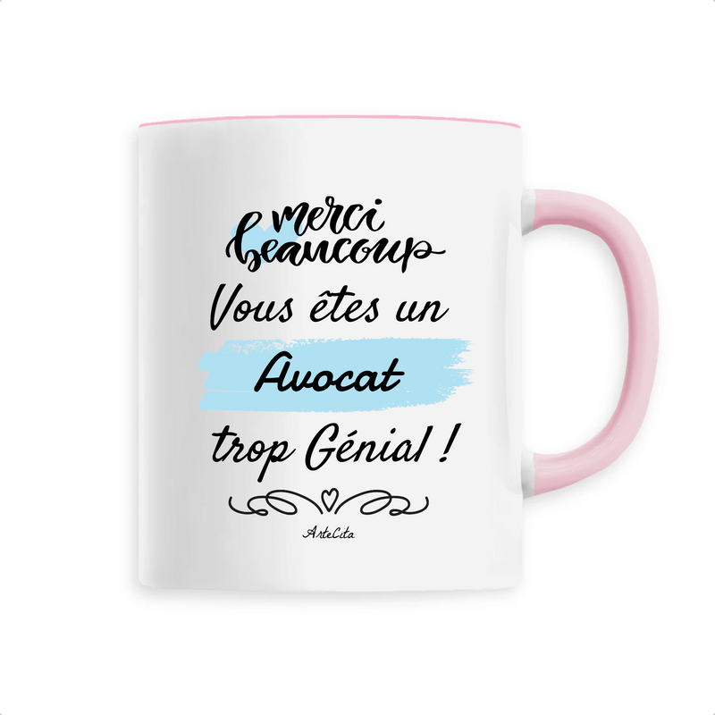 Cadeau anniversaire : Mug - Merci Avocat - 6 Coloris - Cadeau Original - Cadeau Personnalisable - Cadeaux-Positifs.com -Unique-Rose-