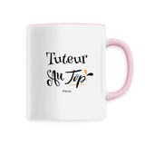 Mug - Tuteur au Top - 6 Coloris - Cadeau Original - Cadeau Personnalisable - Cadeaux-Positifs.com -Unique-Rose-