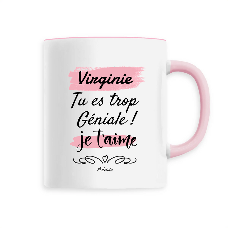 Cadeau anniversaire : Mug - Virginie je t'aime - 6 Coloris - Cadeau Tendre & Original - Cadeau Personnalisable - Cadeaux-Positifs.com -Unique-Rose-