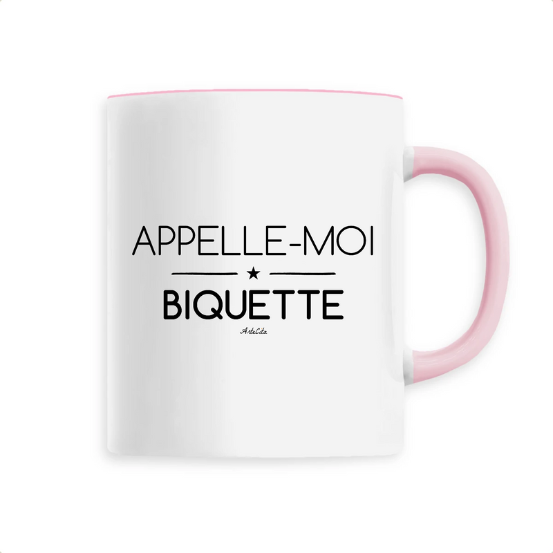 Cadeau anniversaire : Mug - Appelle-moi Biquette - 6 Coloris - Cadeau Original - Cadeau Personnalisable - Cadeaux-Positifs.com -Unique-Rose-