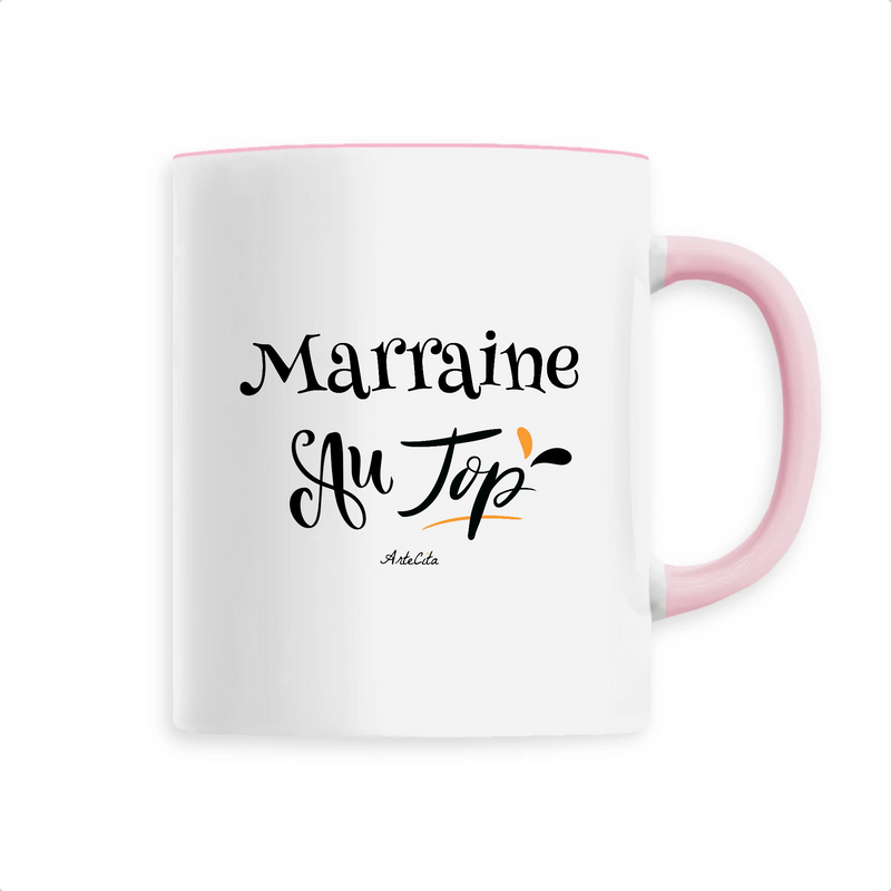 Cadeau anniversaire : Mug - Marraine au Top - 6 Coloris - Cadeau Original - Cadeau Personnalisable - Cadeaux-Positifs.com -Unique-Rose-