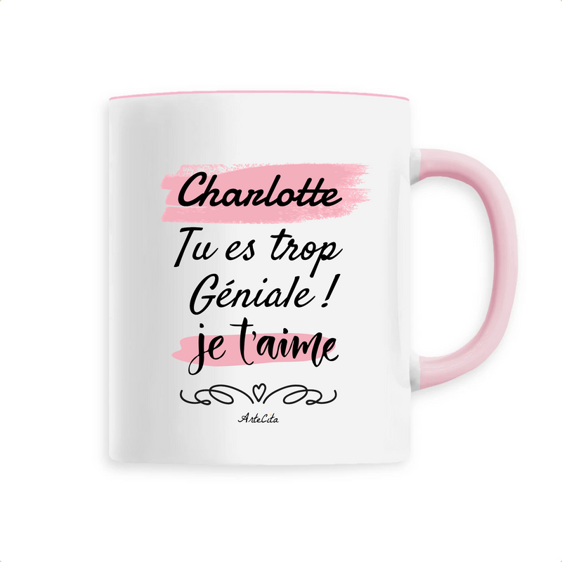 Cadeau anniversaire : Mug - Charlotte je t'aime - 6 Coloris - Cadeau Tendre & Original - Cadeau Personnalisable - Cadeaux-Positifs.com -Unique-Rose-