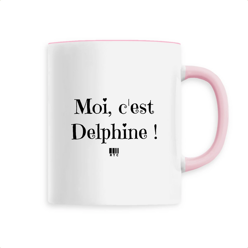 Cadeau anniversaire : Mug - Moi c'est Delphine - 6 Coloris - Cadeau Original - Cadeau Personnalisable - Cadeaux-Positifs.com -Unique-Rose-
