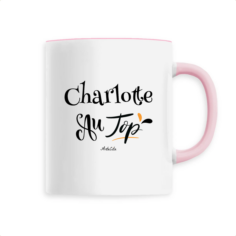 Cadeau anniversaire : Mug - Charlotte au Top - 6 Coloris - Cadeau Original - Cadeau Personnalisable - Cadeaux-Positifs.com -Unique-Rose-