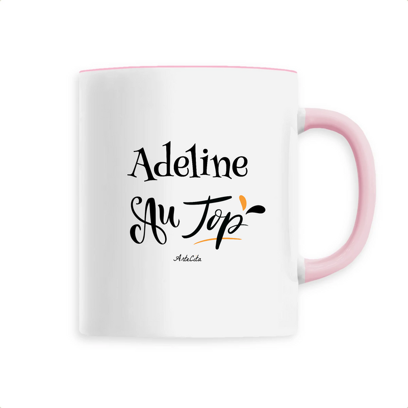 Cadeau anniversaire : Mug - Adeline au Top - 6 Coloris - Cadeau Original - Cadeau Personnalisable - Cadeaux-Positifs.com -Unique-Rose-