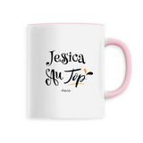 Mug - Jessica au Top - 6 Coloris - Cadeau Original - Cadeau Personnalisable - Cadeaux-Positifs.com -Unique-Rose-