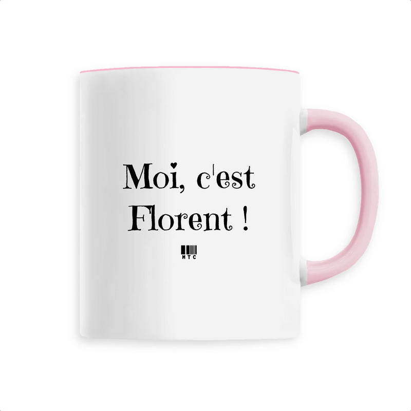 Cadeau anniversaire : Mug - Moi c'est Florent - 6 Coloris - Cadeau Original - Cadeau Personnalisable - Cadeaux-Positifs.com -Unique-Rose-