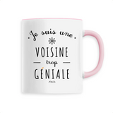 Mug - Une Voisine trop Géniale - 6 Coloris - Cadeau Original - Cadeau Personnalisable - Cadeaux-Positifs.com -Unique-Rose-