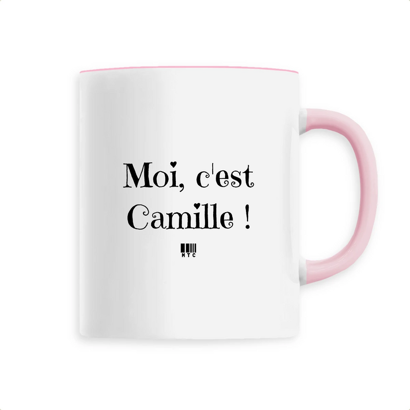 Cadeau anniversaire : Mug - Moi c'est Camille - 6 Coloris - Cadeau Original - Cadeau Personnalisable - Cadeaux-Positifs.com -Unique-Rose-