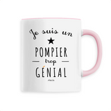 Mug - Un Pompier trop Génial - 6 Coloris - Cadeau Original - Cadeau Personnalisable - Cadeaux-Positifs.com -Unique-Rose-