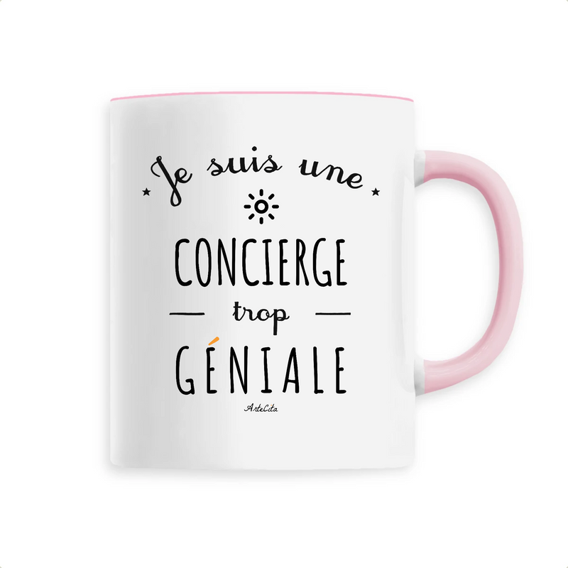 Cadeau anniversaire : Mug - Une Concierge trop Géniale - 6 Coloris - Cadeau Original - Cadeau Personnalisable - Cadeaux-Positifs.com -Unique-Rose-