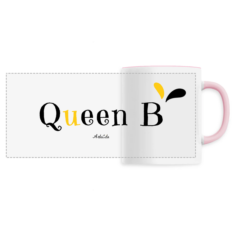 Cadeau anniversaire : Mug - Queen B - 6 Coloris - Cadeau Original - Cadeau Personnalisable - Cadeaux-Positifs.com -Unique-Rose-