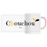 Mug - Chouchou - 6 Coloris - Cadeau Original - Cadeau Personnalisable - Cadeaux-Positifs.com -Unique-Rose-
