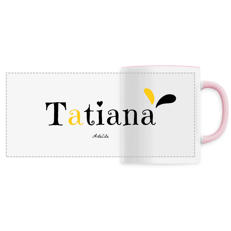 Cadeau anniversaire : Mug - Tatiana - 6 Coloris - Cadeau Original - Cadeau Personnalisable - Cadeaux-Positifs.com -Unique-Rose-
