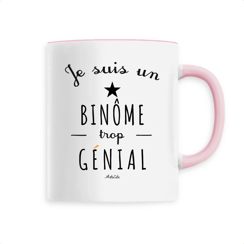 Cadeau anniversaire : Mug - Un Binôme trop Génial - 6 Coloris - Cadeau Original - Cadeau Personnalisable - Cadeaux-Positifs.com -Unique-Rose-