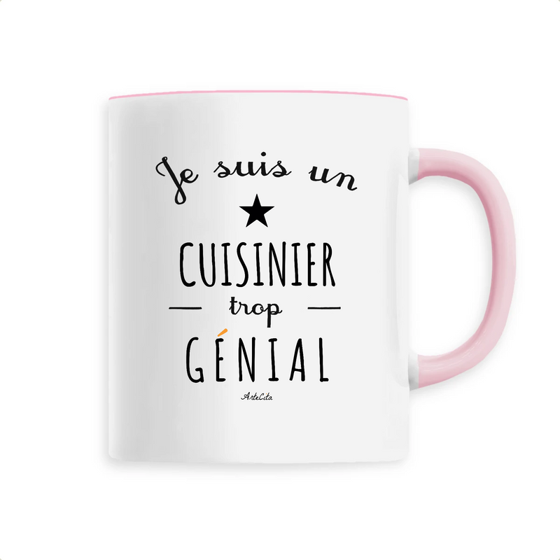 Cadeau anniversaire : Mug - Un Cuisinier trop Génial - 6 Coloris - Cadeau Original - Cadeau Personnalisable - Cadeaux-Positifs.com -Unique-Rose-