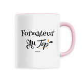 Mug - Formateur au Top - 6 Coloris - Cadeau Original - Cadeau Personnalisable - Cadeaux-Positifs.com -Unique-Rose-