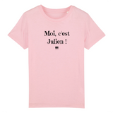 T-Shirt Enfant - Moi c'est Julien - Coton Bio - Cadeau Original - Cadeau Personnalisable - Cadeaux-Positifs.com -3-4 ans-Rose-