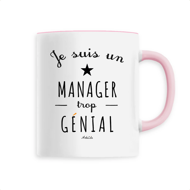 Cadeau anniversaire : Mug - Un Manager trop Génial - 6 Coloris - Cadeau Original - Cadeau Personnalisable - Cadeaux-Positifs.com -Unique-Rose-