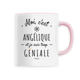 Mug - Angélique est trop Géniale - 6 Coloris - Cadeau Original - Cadeau Personnalisable - Cadeaux-Positifs.com -Unique-Rose-